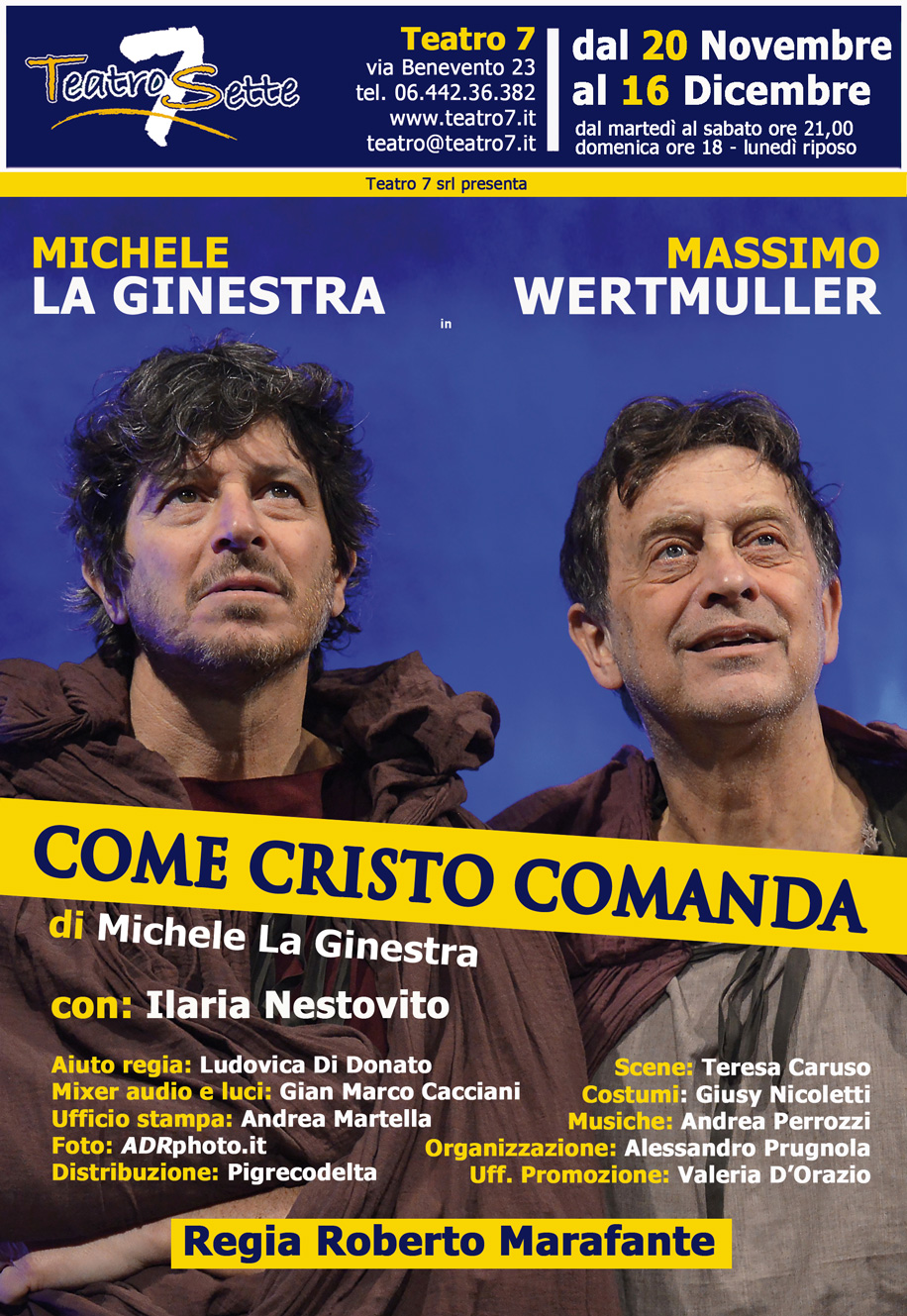 come cristo comanda_spettacolo teatrale_cortile dei gentili_teatro sette_roma
